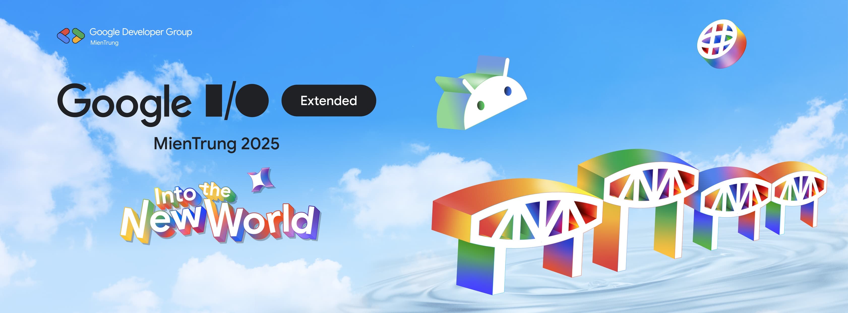 Google I/O Extended MienTrung 2025 - Into the New World